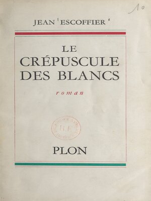 cover image of Le crépuscule des blancs